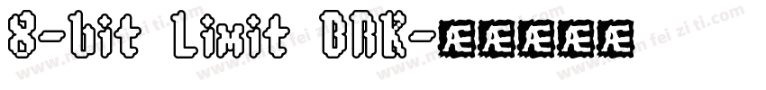 8-bit Limit BRK字体转换